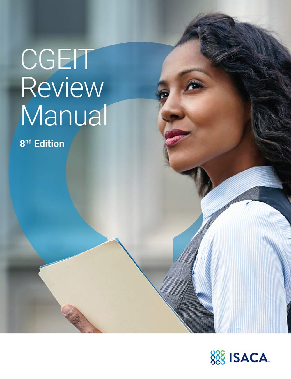 CGEIT Review Manual, 8th Edition