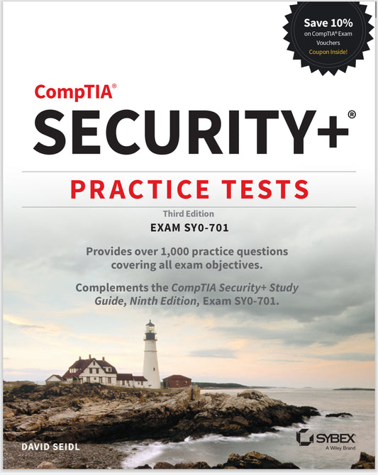 CompTIA Security+ Practice Test (SY0-701), 3rd Edition