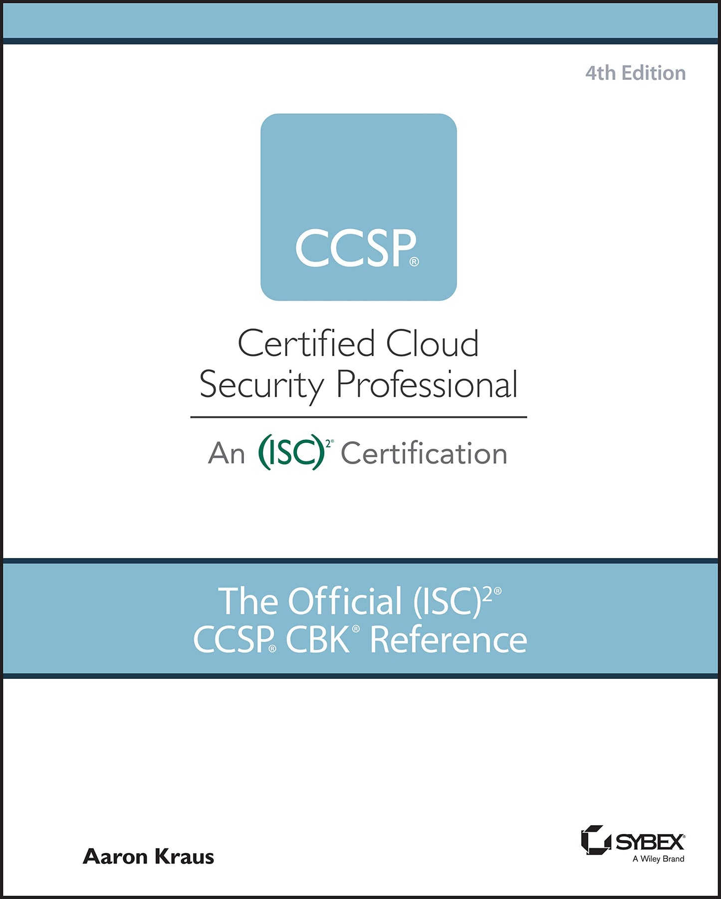 CCSP CBK Reference, 4th Edition